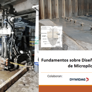 Fundamentos sobre Diseño y Construcción de Micropilotes